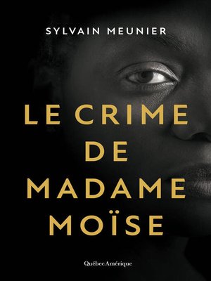 cover image of Le crime de Madame Moïse